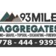 93 Mile Aggregates